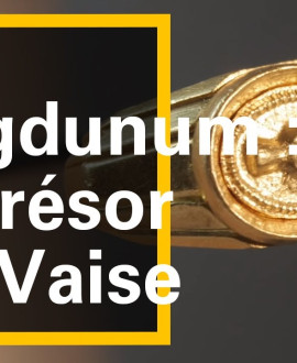 Partez à la poursuite du trésor de Vaise au musée gallo-romain !
