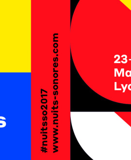 Nuits sonores : 15 ans d'électro