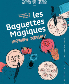Les Baguettes Magiques, le festival de la gastronomie chinoise