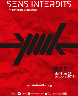 Sens Interdits, festival de théâtre de l'urgence (nouvelle fenêtre)