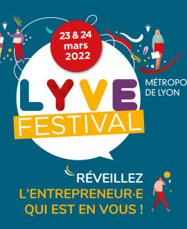 Venez fêter l'entrepreneuriat avec Lyve