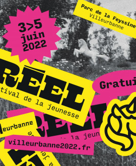 Villeurbanne : un festival gratuit bien Réel