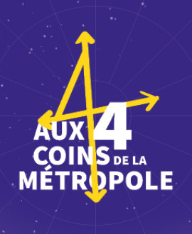 Aux 4 coins de la métropole : découvrez le territoire la tête dans les étoiles !