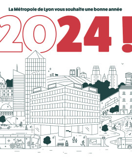 Les agents de la Métropole de Lyon vous souhaitent une bonne année 2024