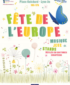 Le 9 mai, c'est la fête de l'Europe à Lyon !