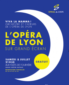 Nuits de Fourvière : Viva la Mamma, l'opéra de Lyon sur écran géant