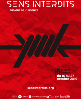 Sens Interdits, festival de théâtre de l'urgence (nouvelle fenêtre)