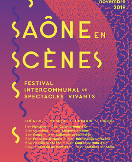 Saône en scènes : 12 spectacles et un nouveau festival