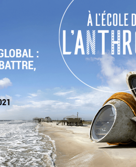 À l'École de l'Anthropocène : un événement gratuit et 100 % en ligne