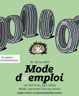 Mode d’emploi 2015 : des idées, un festival