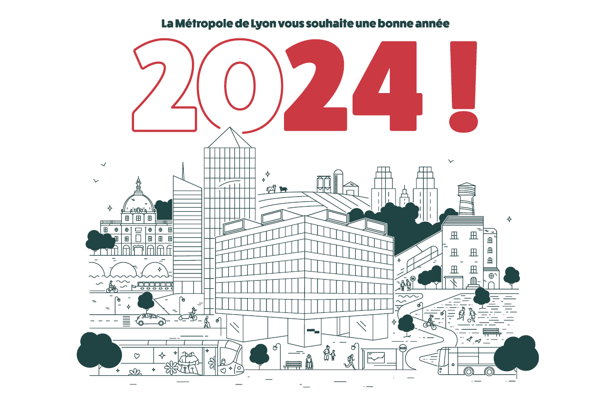 Les agents de la Métropole de Lyon vous souhaitent une bonne année 2024